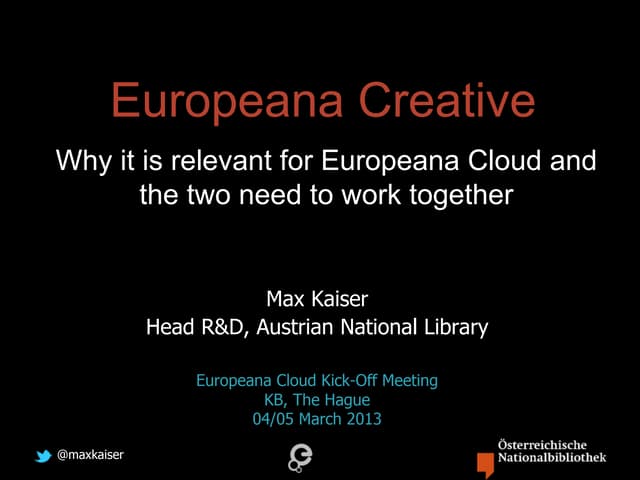 Europeana Creative & Europeana Cloud