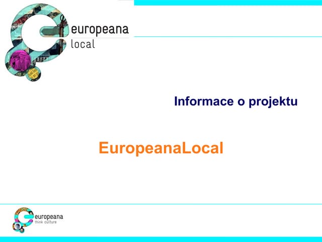 Information about Europeana Local Project 