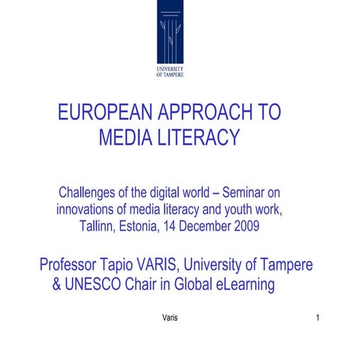 European Approach To Media Literacy
