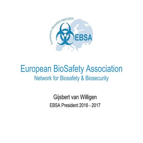 European bio safety association network for biosafety and biosecurity