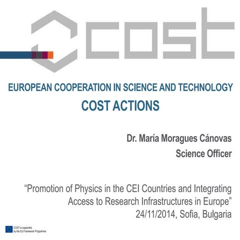 "European cooperation in science and technology - COST actions" - Maria Morag...