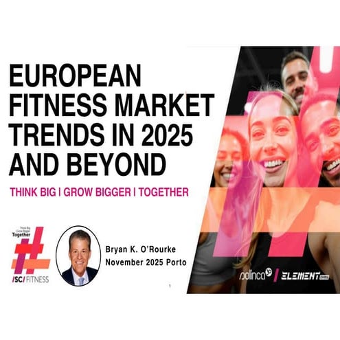 European Fitness Market Trends 2025 Bryan ORourke Keynote SC Fitness Conference
