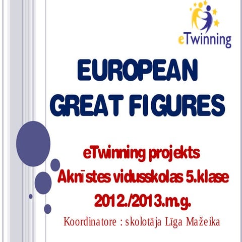 European great figures