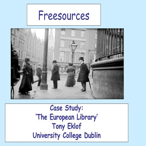 The European Library and other freesources. Author: Tony Eklof