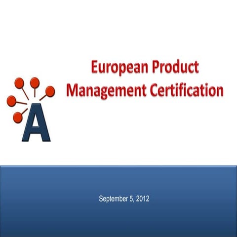 AIPMM Webcast: European Product Management Certification 