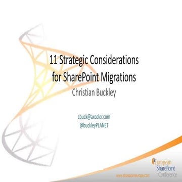 #EuropeanSP--11 Strategic Considerations for SharePoint Migrations