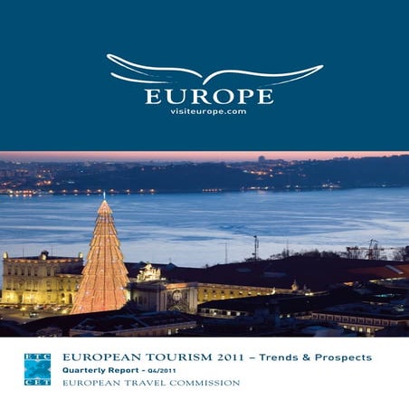 European tourism 2011 - Trends & Prospects