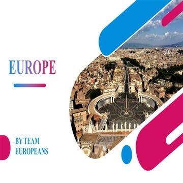 Presentation on Europe Continent | PPT