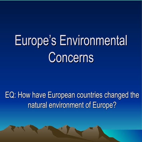 Europes Environmental Concerns Ab