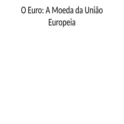 Euro_Presentationpart1completedition.pptx