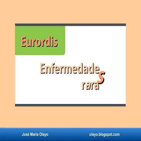 Eurordis. enfermedades raras.