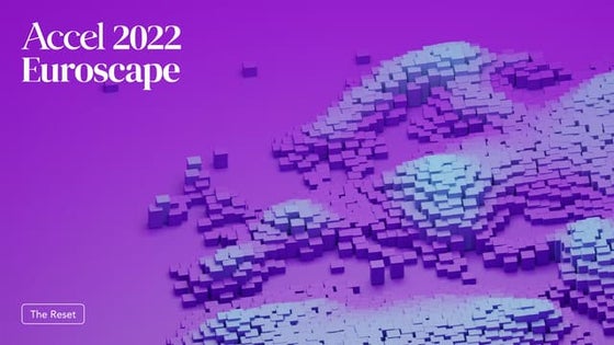 2022 Accel Euroscape