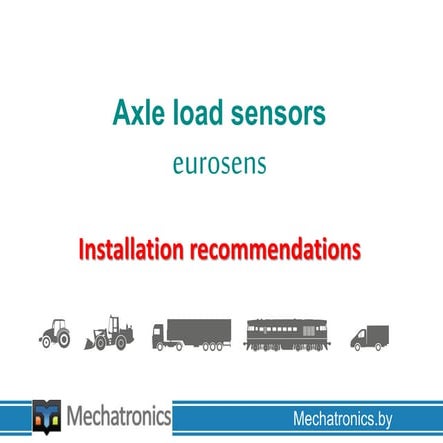 Axle load sensors from JSC Mechatronics. Installation | PPTX