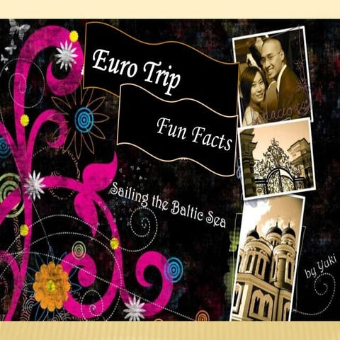 Euro Trip Fun Facts