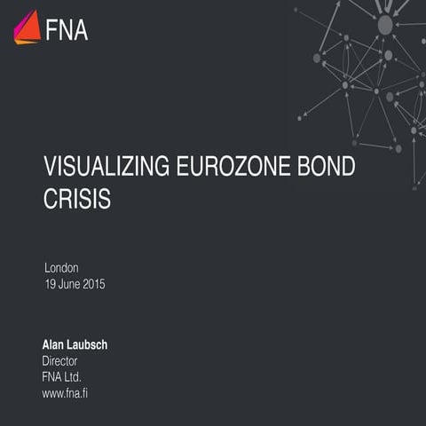 Visualizing Eurozone Bond Crisis