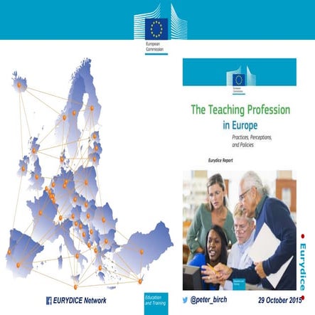 Eurydice The Teaching Profession in Europe - Peter Birch