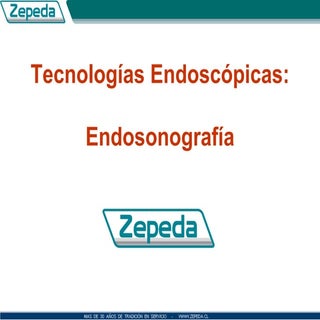 Tecnologías en endoscopia: EUS
