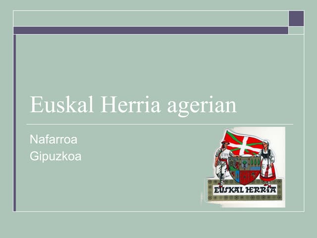 Euskal Herria (Gipuzkoak Eta Nafarroa)Poli Fisikoa Eta Kulturala