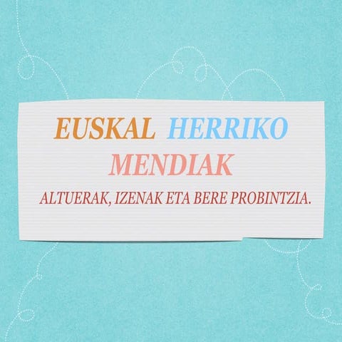 Euskal herriko mendiak