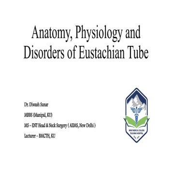 Anatomy and physiology of Eustachian tube .ppt