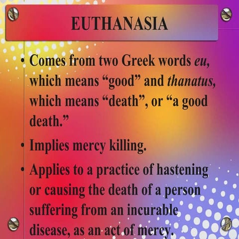 Euthanasia