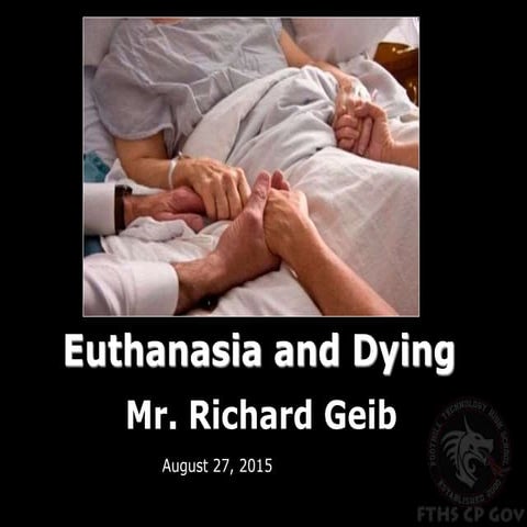 Euthanasia and Dying