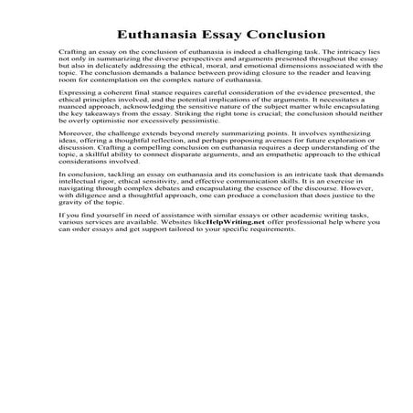 Euthanasia Essay Conclusion.  Euthanasia research essay. Arguments For And Ag...