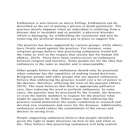 Euthanasia is also known as mercy killing. Euthanasia can be des.docx