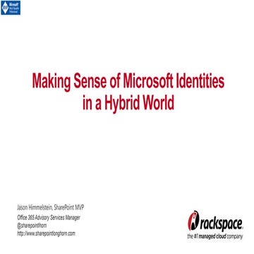 Making sense of Microsoft Identities in a Hybrid world