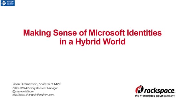 Making sense of Microsoft Identities in a Hybrid world