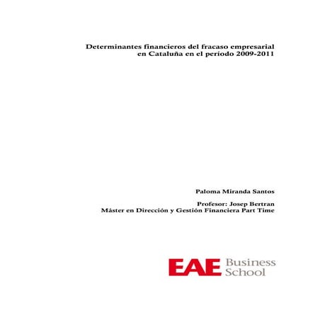 Determinantes financieros del fracaso empresarial en Cataluña en el periodo 2009-2011