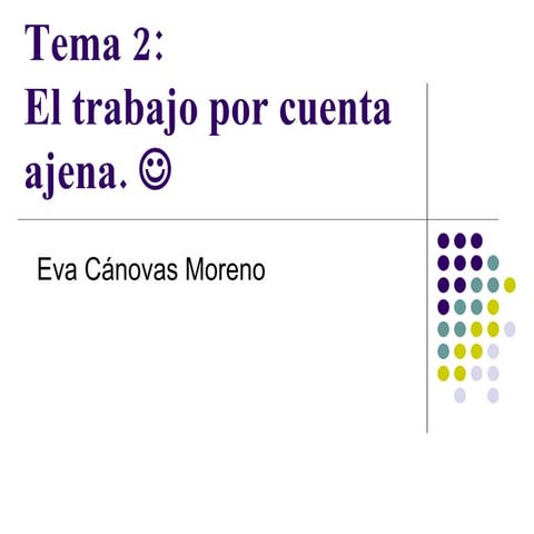 Tema 2. Trabajo por cuenta agena