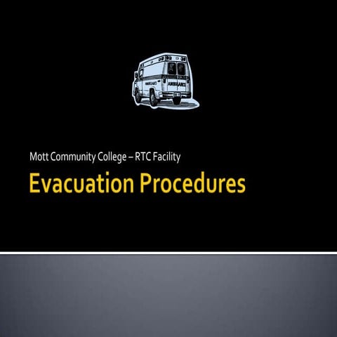 Evacuation procedures
