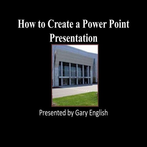 How to make a PowerPoint by GEnglish
