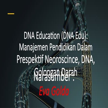 DNA Education: Neuroscience, Blood Types, and Learning Strategies | PPTX
