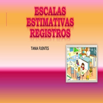 Escalas estimativas