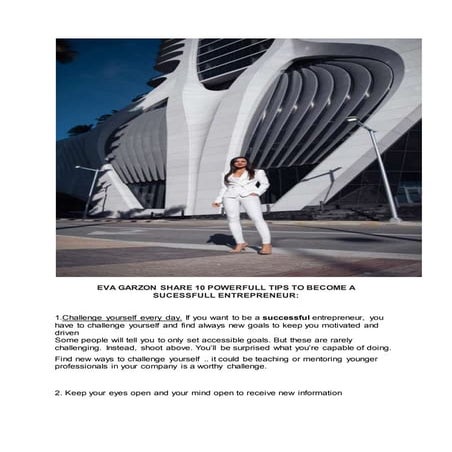 EVA GARZON SHARE 10 POWERFULL TIPS TO BECOME A SUCESSFULL ENTREPRENEUR: