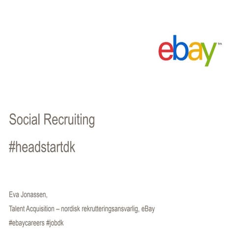 Social Recruiting - Rekruttering - Eva Jonassen