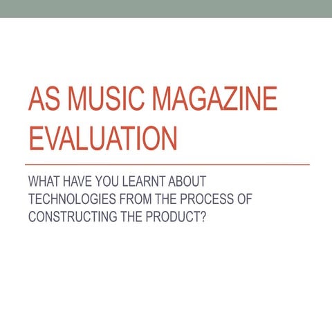 AS MUSIC MAGAZINE EVALUATION 