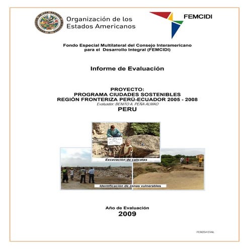 Programa de Ciudades Sostenibles en la Región Fronteriza Perú – Ecuador. 2005...