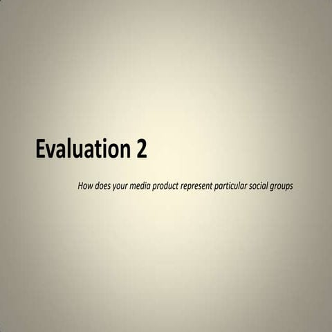 Evaluation 2