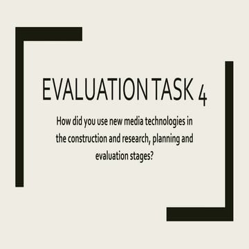 Evaluation task 4