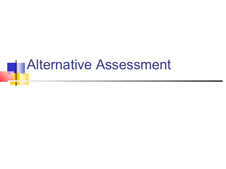 Alternative Means Of Assessment And Evaluations In Inclusive Classro 