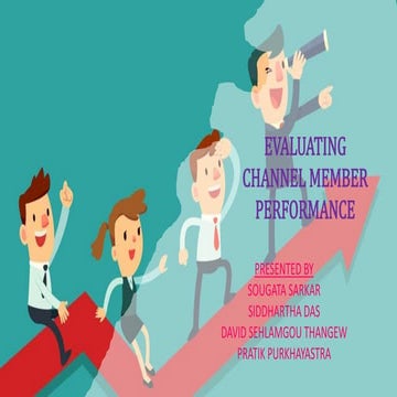 Evalauating channel member performance