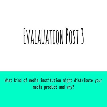 Evalauation post 3