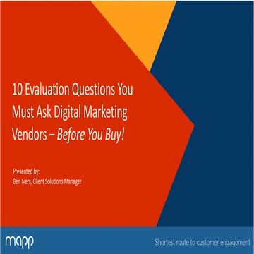 10 Must Ask Questions for Evaluating a Digital Marketing Platform