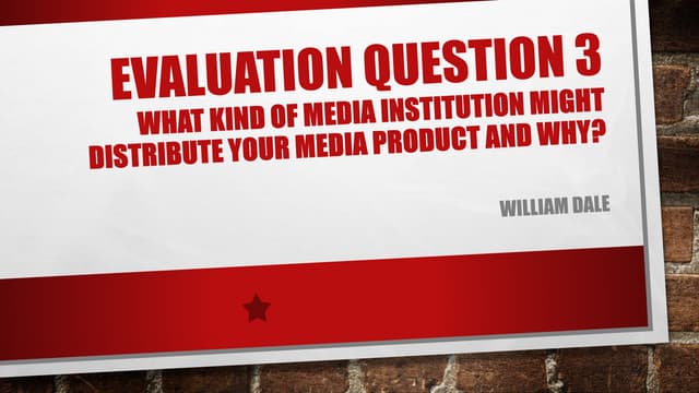 Evaluation Question 3