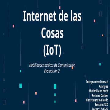El Internet de las cosas IoT - Presentación PowerPoint | PPTX