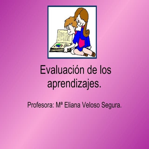 EvaluacióN De Los Aprendizajes