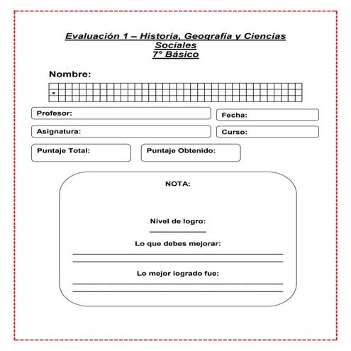 Evaluación 1 - Historia, Geografía y Ciencias Sociales - 7° básico.docx